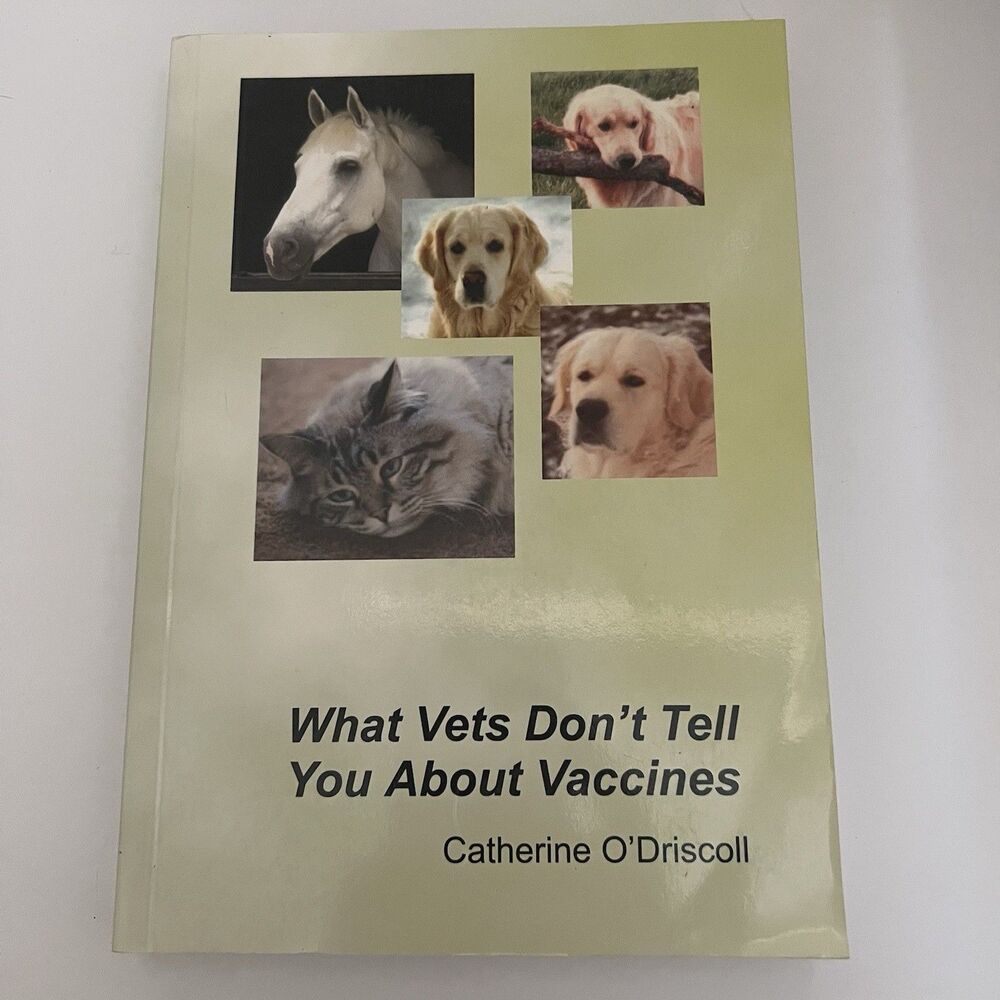 WHAT VETS DON'T TELL YOU ABOUT - Paperback, by Catherine O'Driscoll - Very Good